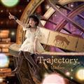 10th Anniversary Album -Trajectory-(通常盤)