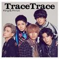 【MAXI】TraceTrace(初回限定盤A)(マキシシングル)