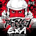 8BIT AXgE҃}EXA - RIKI collection -