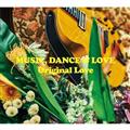 MUSIC, DANCE & LOVE(ʏ)