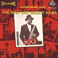 THE HIGH AND MIGHTY HAWK +5