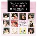 Singles～1981-85 中森明菜 11 Great Hit Singles+6 by Yuzo Shimada