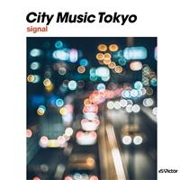 CITY MUSIC TOKYO signal/IjoX̉摜EWPbgʐ^