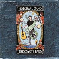 THE ESSENTIAL TRACKS MOTOHARU SANO&THE COYOTE BAND 2005 - 2020
