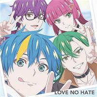 �yMAXI�zTV�A�j���w�e�N�m���C�h OVERMIND�x�I�[�v�j���O�e�[�} LOVE NO HATE(�}�L�V�V���O��)