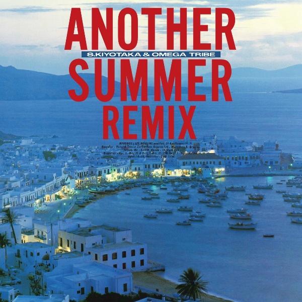 ANOTHER SUMMER REMIX/RM&IKgCủ摜EWPbgʐ^