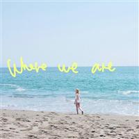 Where we are