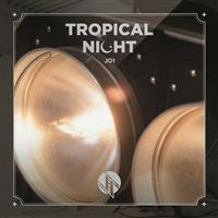 yMAXIzTROPICAL NIGHTyBz(CD)(}LVVO)/JO1̉摜EWPbgʐ^