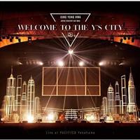JUNG YONG HWA JAPAN CONCERT @X-MAS ` WELCOME TO THE Y'S CITY` Live at PACIFICO