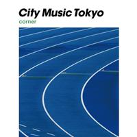 CITY MUSIC TOKYO corner/IjoX̉摜EWPbgʐ^
