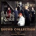 cwh}eBJxACT2 Phantom and Invisible Resonance Sound Collection
