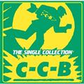 C-C-B THE SINGLE COLLECTION