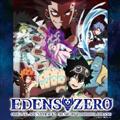 EDENS ZERO �I���W�i���E�T�E���h�g���b�N2