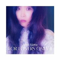 For Lovers Only II