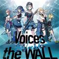 yMAXIzVoices/the WALL(}LVVO)