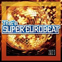 That's SUPER EUROBEAT 2023