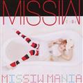 MISSIW MANIA
