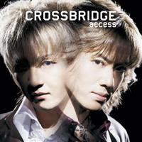 CROSSBRIDGE -Remastered Edition-