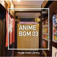 NTVM Music Library �A�j��BGM03