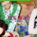 HOW HIGH?(�ʏ��)