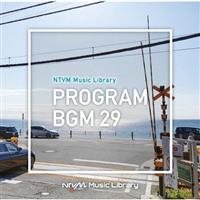 NTVM Music Library �ԑgBGM29
