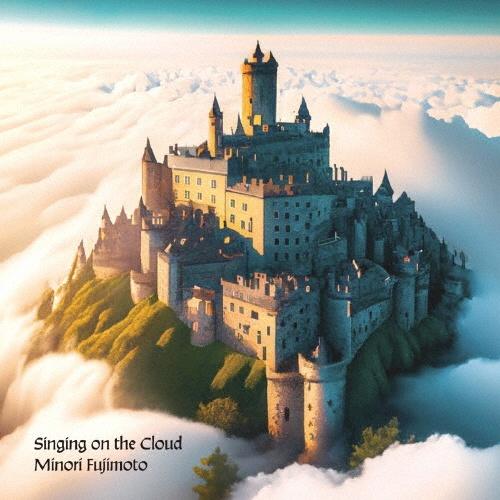 Singing on the Cloud/{̉摜EWPbgʐ^