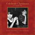 Celebrate Christmas `& Friends III`