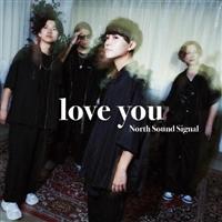yMAXIzlove you(}LVVO)/North Sound Signal̉摜EWPbgʐ^