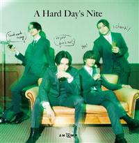 A Hard Day's Nite(A)