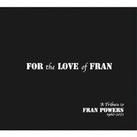 FOR THE LOVE OF FRAN