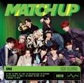 MATCH UP GREEN Ver.(ʏ)