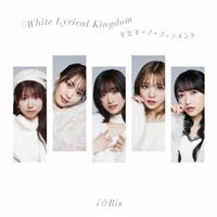 yMAXIzWhite Lyrical Kingdom/LZL-m-tBg(}LVVO)