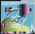 SUKIMASWITCH 20th Anniversary gPOPMAN'S WORLD 2023 Premium