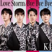 yMAXIzLove Storm/Bye Bye Bye(}LVVO)