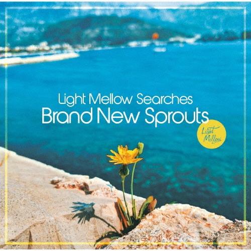 Light Mellow Searches - Brand New Sprouts/IjoX̉摜EWPbgʐ^