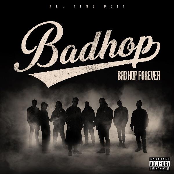 BAD HOP FOREVER (ALL TIME BEST)(ʏ)/BAD HOP̉摜EWPbgʐ^