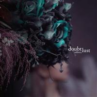 doubt lust