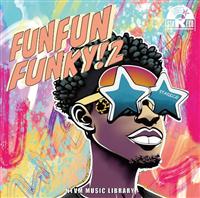 NTVM Music Library FUN FUN FUNKY!2