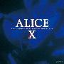 ALICE X +1