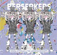 BERSERKERS(ʏ)