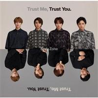 �yMAXI�zTrust Me, Trust You. �ʏ��(�}�L�V�V���O��)