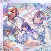 yMAXIzTHE IDOLM@STER SHINY COLORS Song for Prism _[h/LINKsyXg (}LVVO)