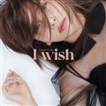 I wish(ʏ)