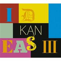 IDEAS III `the very best of KAN`