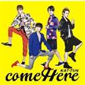 come Here(�ʏ��)