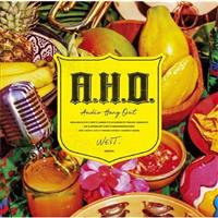 A.H.O. -Audio Hang Out- 通常盤 | 宅配CDレンタルのTSUTAYA DISCAS