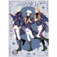 THE IDOLM@STER SideM 10th ANNIVERSARY P@SSION 15 Legenders