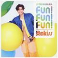 yMAXIzFun! Fun! Fun!/kiss(S􃌃I)(}LVVO)