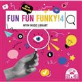 NTVM Music Library FUN FUN FUNKY!4
