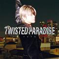 �yMAXI�zTWISTED PARADISE �ʏ��(�}�L�V�V���O��)
